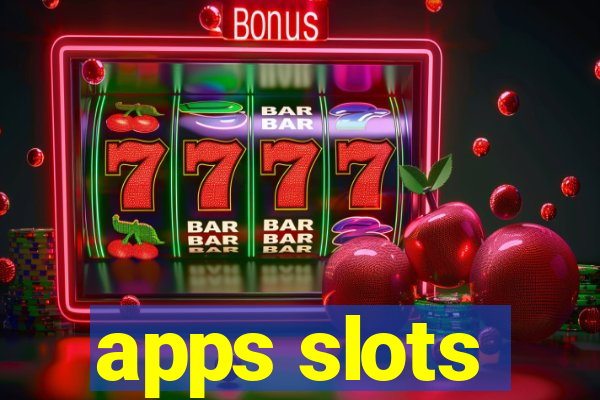 apps slots