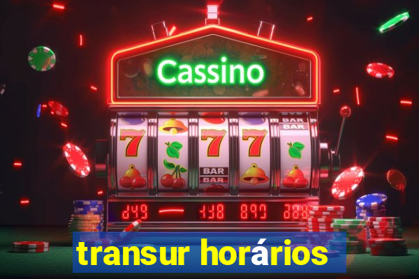 transur horários