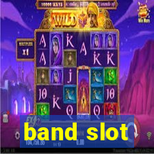 band slot