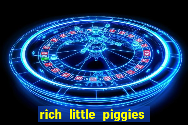 rich little piggies slot machine