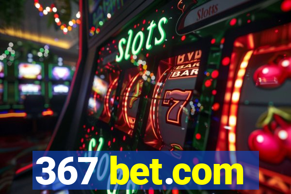 367 bet.com