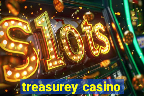 treasurey casino