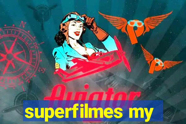 superfilmes my