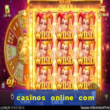 casinos online com bonus gratis