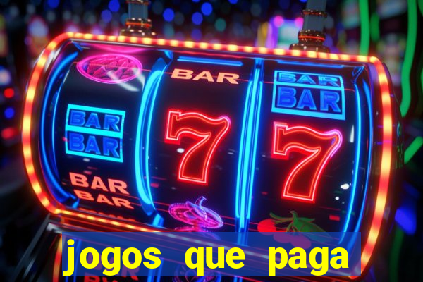 jogos que paga dinheiro de verdade no pix