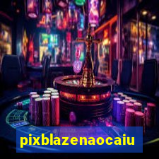 pixblazenaocaiu