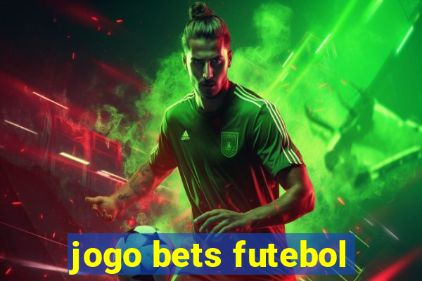 jogo bets futebol