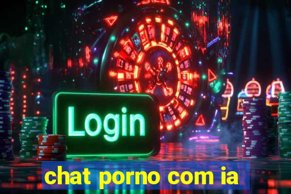 chat porno com ia