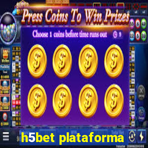 h5bet plataforma