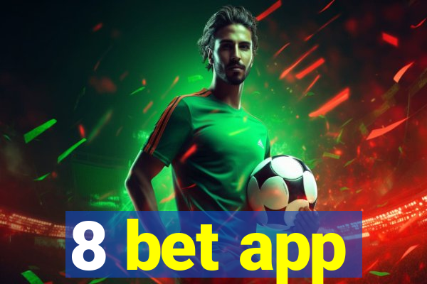 8 bet app