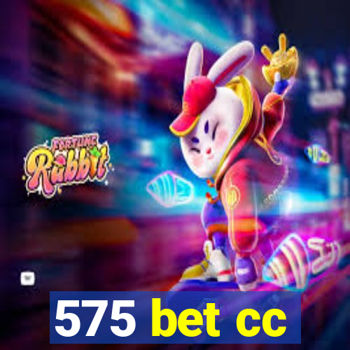 575 bet cc