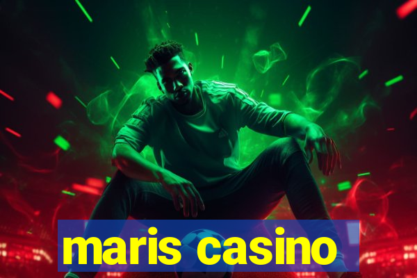 maris casino