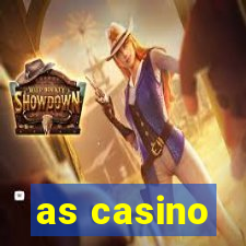 as casino