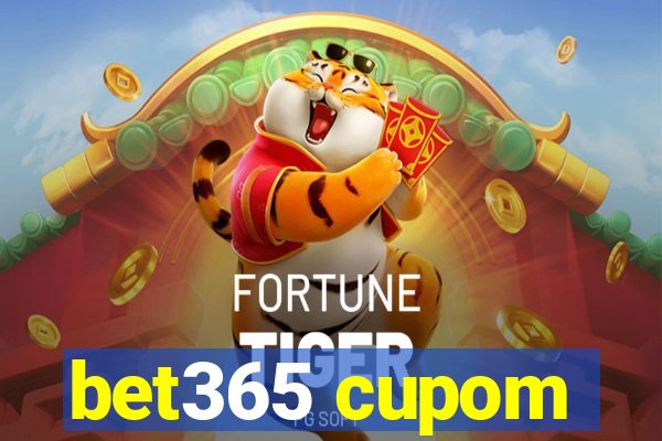 bet365 cupom