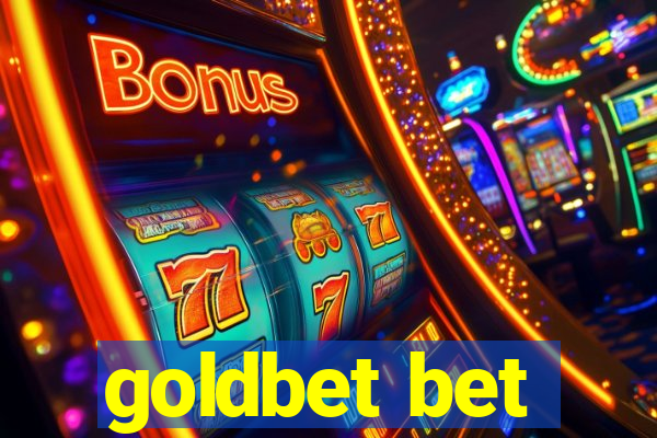 goldbet bet