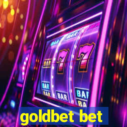 goldbet bet