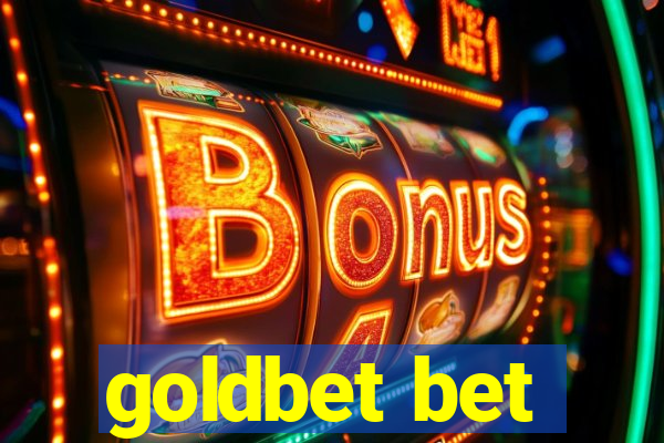 goldbet bet