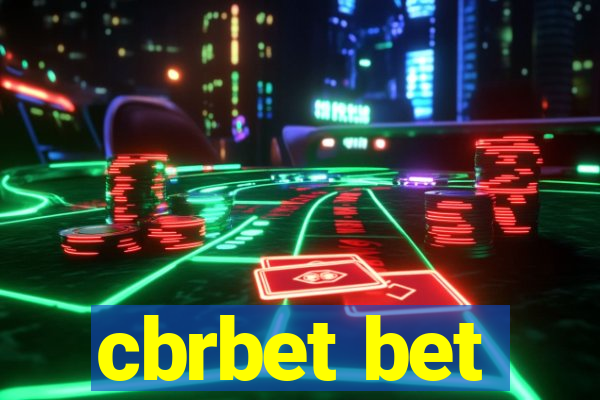 cbrbet bet