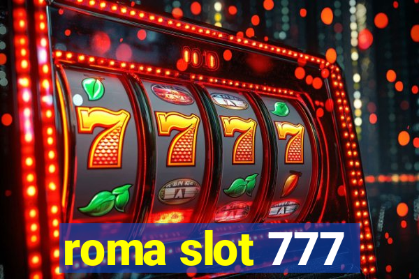 roma slot 777