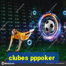 clubes pppoker