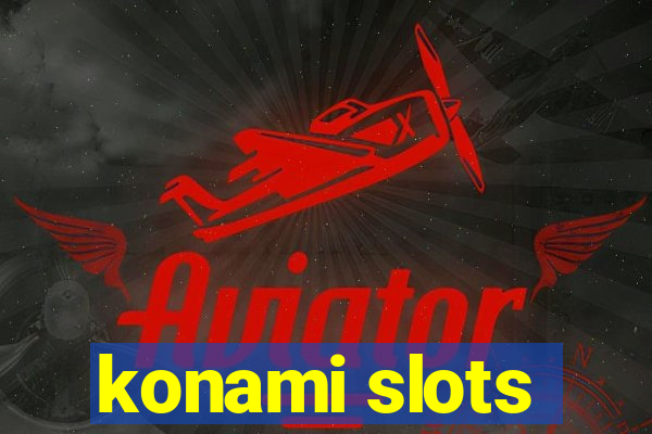 konami slots