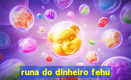 runa do dinheiro fehu