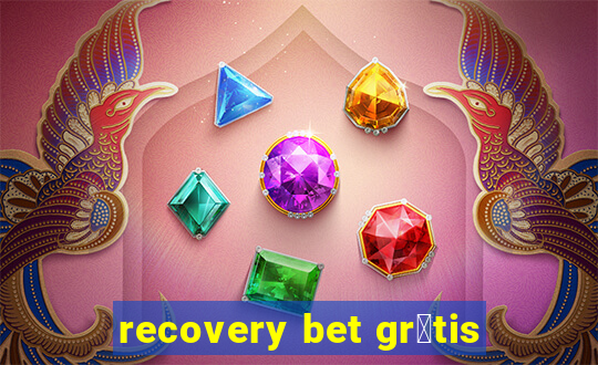 recovery bet gr谩tis