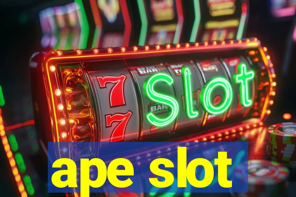 ape slot