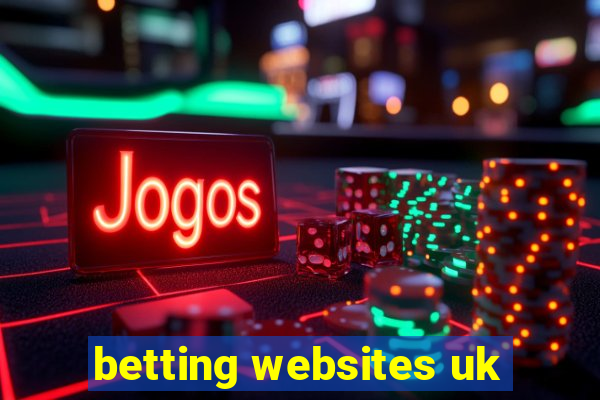 betting websites uk