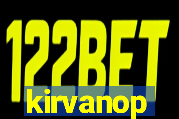 kirvanop