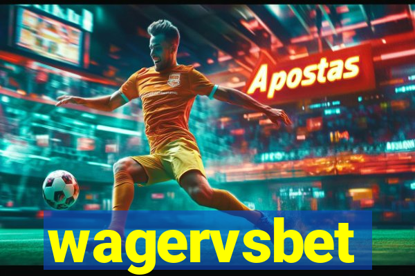 wagervsbet