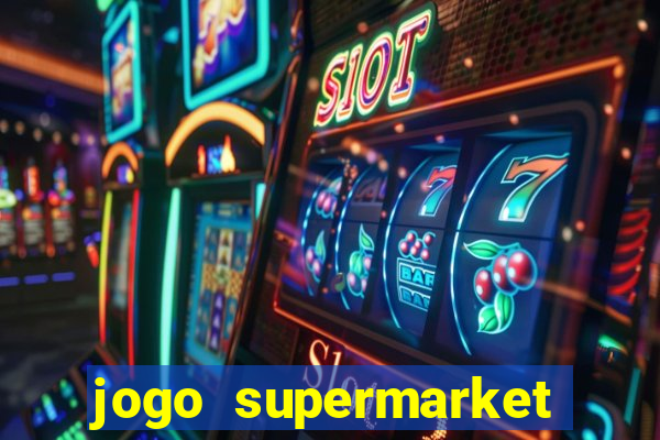 jogo supermarket spree demo