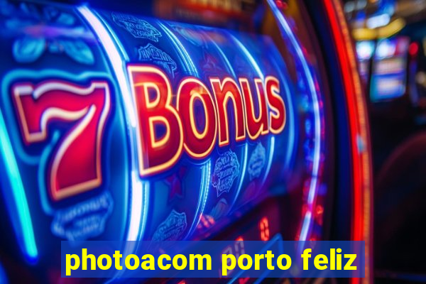 photoacom porto feliz