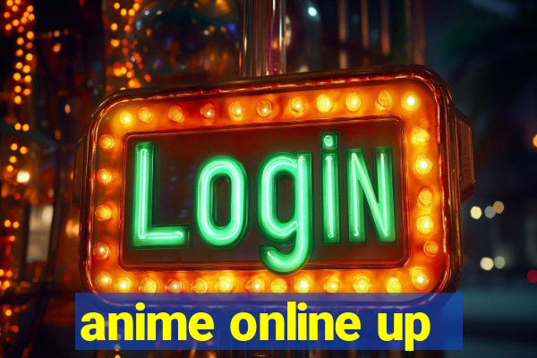 anime online up