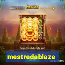 mestredablaze