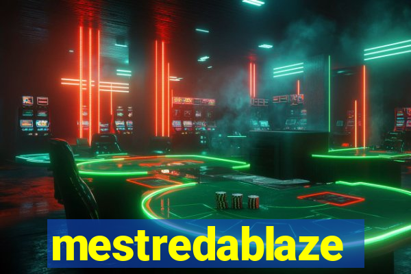 mestredablaze