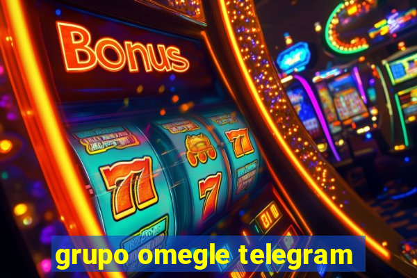 grupo omegle telegram