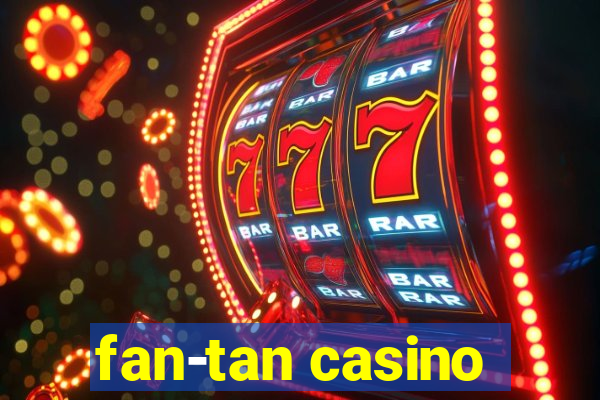 fan-tan casino