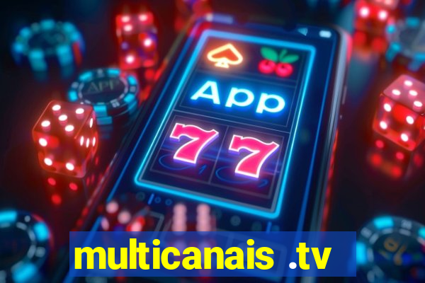 multicanais .tv