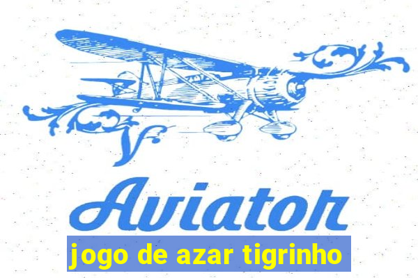 jogo de azar tigrinho