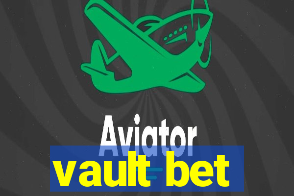 vault bet