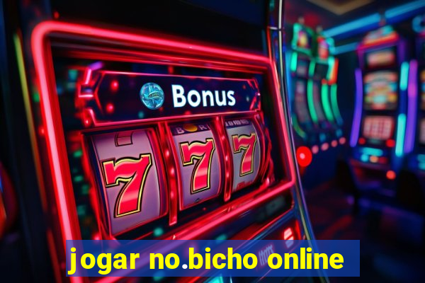 jogar no.bicho online