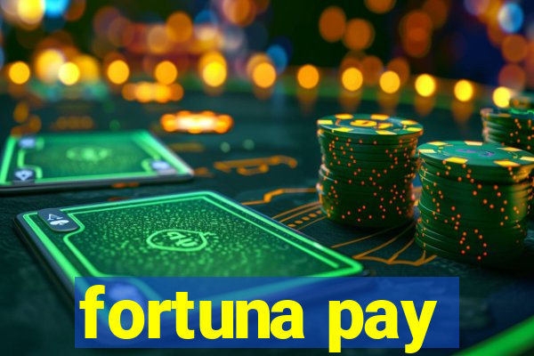 fortuna pay