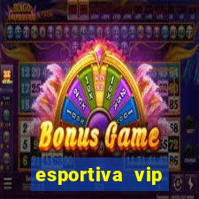 esportiva vip reclame aqui