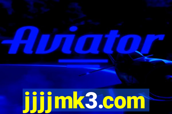 jjjjmk3.com