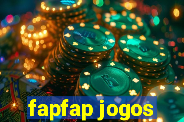 fapfap jogos