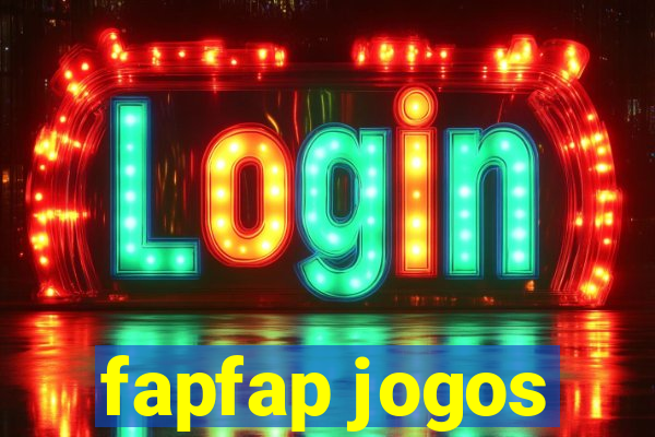 fapfap jogos