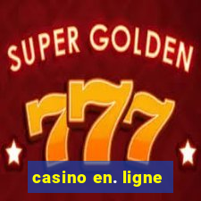 casino en. ligne