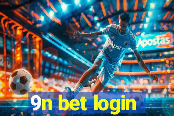 9n bet login