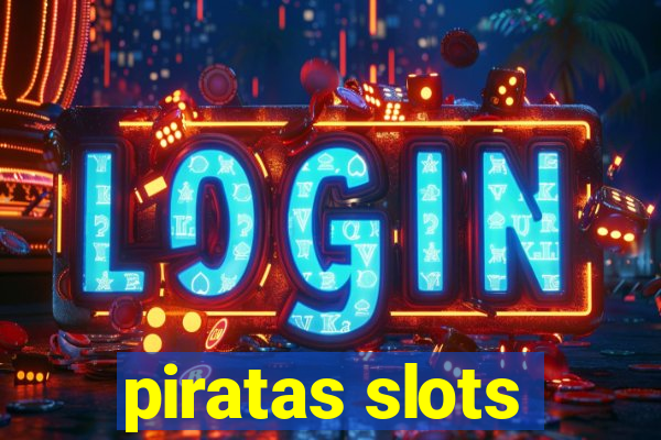 piratas slots